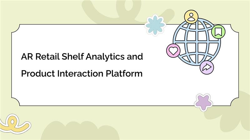 AR Retail Shelf Analytics and Product Interaction Platform